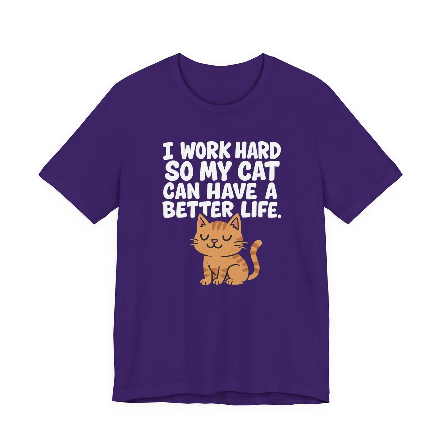 Better Life Cat Tee (Choose Color) - Unisex